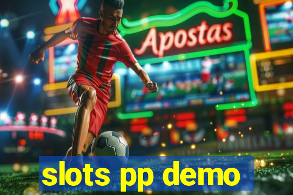 slots pp demo